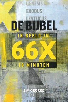 De Bijbel in beeld in 66x10 minuten